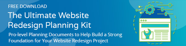 Get Access to the Ultimate Website Redesign Planning Kit