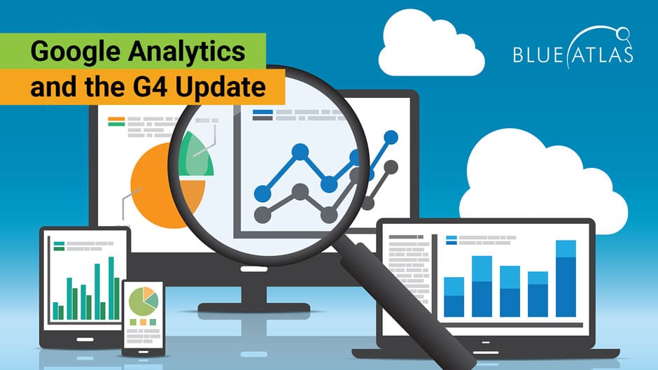 Google Analytics and the G4 Update web