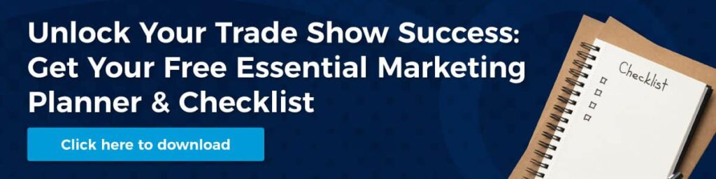 Trade Show Planning Checklist